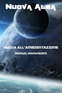 Nuova Alba - Guida all'ambientazione - Copertina